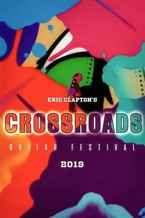 Eric Clapton's Crossroads Guitar Festival 2019 streaming