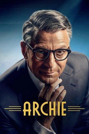 Archie: El hombre que se convirtió en Cary Grant streaming