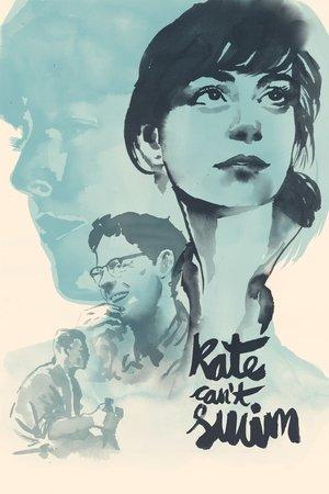 Kate Can’t Swim streaming