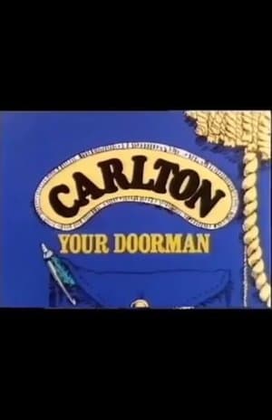 Carlton Your Doorman streaming