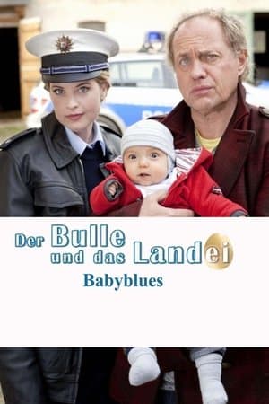 Der Bulle und das Landei - Babyblues streaming