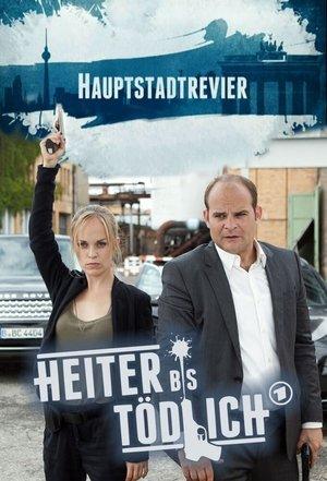 Heiter bis tödlich - Hauptstadtrevier streaming