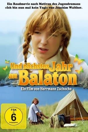 Und nächstes Jahr am Balaton streaming
