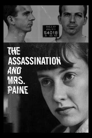 The Assassination & Mrs. Paine streaming