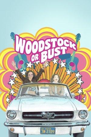 Woodstock or Bust streaming