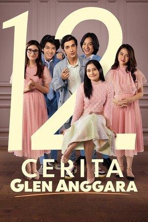 12 Cerita Glen Anggara streaming