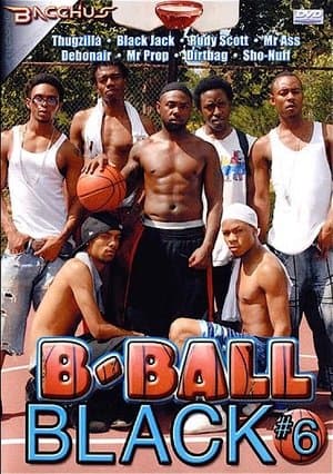 B-Ball Black 6 streaming