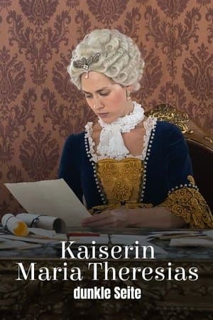 Maria Theresa’s Dark Side streaming