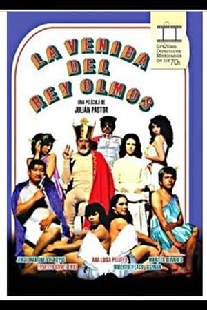 The Coming of the King Olmos streaming