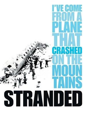 Stranded: I've Come from a Plane That Crashed on the Mountains streaming