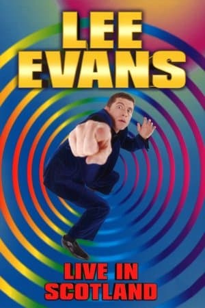 Lee Evans: Live in Scotland streaming