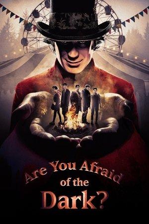 Are You Afraid of the Dark? streaming