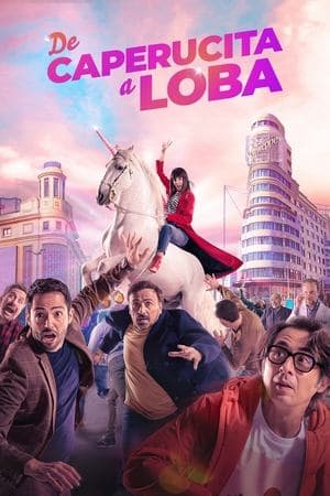 De Caperucita a loba streaming