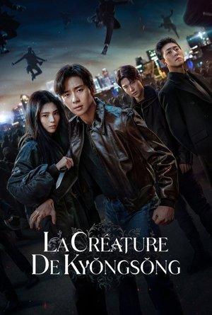 La Créature de Kyŏngsŏng streaming