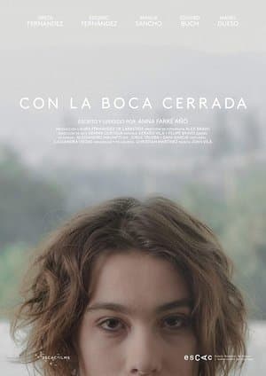 Con la boca cerrada streaming