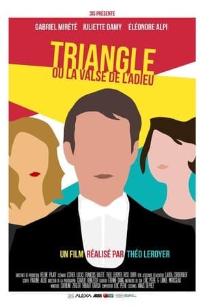 Triangle ou La Valse de l'Adieu streaming