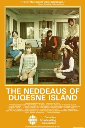 The Neddeaus of Duqesne Island streaming