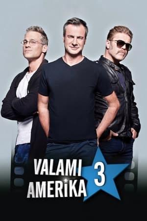 Valami Amerika 3 streaming