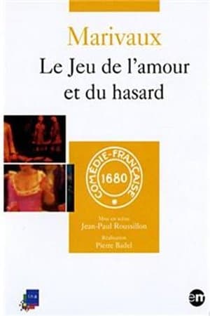 Le jeu de l'amour et du hasard streaming