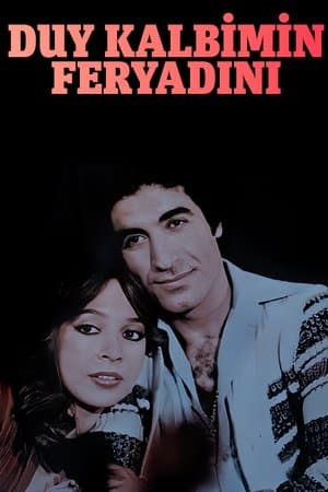 Duy Kalbimin Feryadını streaming