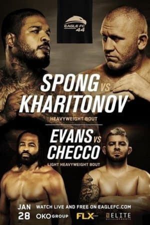 Eagle FC 44: Spong vs. Kharitonov streaming