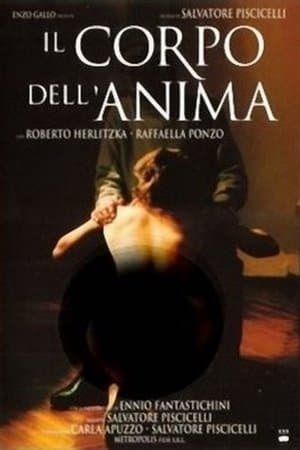 Il corpo dell'anima streaming
