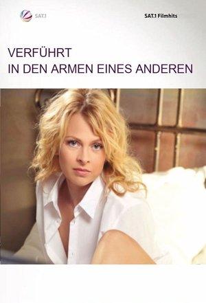 Verführt - In den Armen eines Anderen streaming