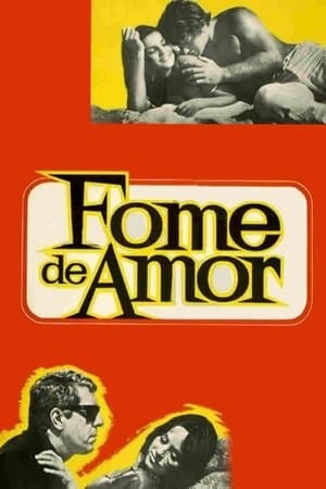 Fome de Amor streaming