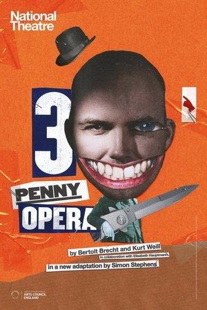 National Theatre Live: The Threepenny Opera streaming