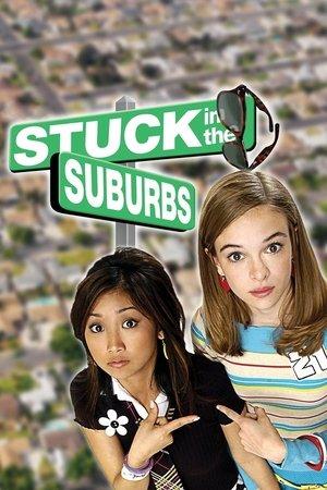Stuck in the Suburbs streaming
