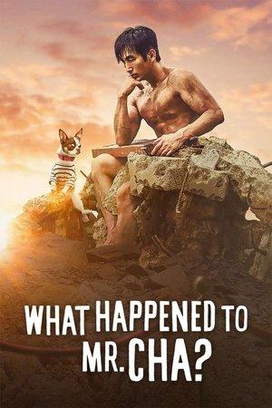 What Happened to Mr. Cha? streaming