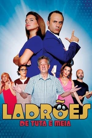 Ladrões de Tuta e Meia streaming