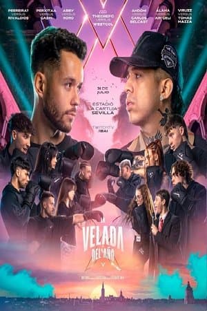 La Velada del Año V streaming