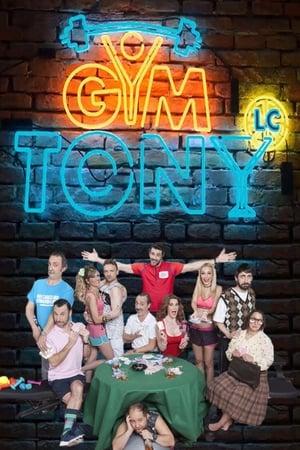 Gym Tony LC streaming