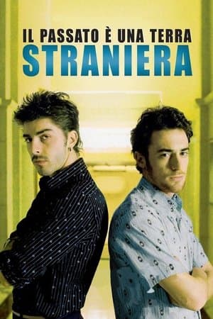 Il passato è una terra straniera streaming