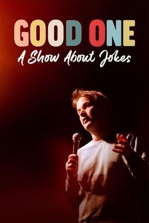 Good One: A Show About Jokes streaming