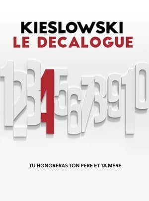 Le Décalogue 4, tu honoreras ton père et ta mère streaming