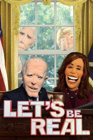 Let's Be Real streaming