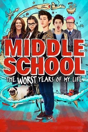 Middle School: The Worst Years of My Life streaming