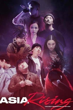 Asia Rising: The Next Generation of Hip-Hop streaming