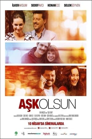 Aşk Olsun streaming