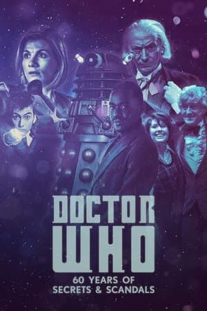 Doctor Who: 60 Years of Secrets & Scandals streaming