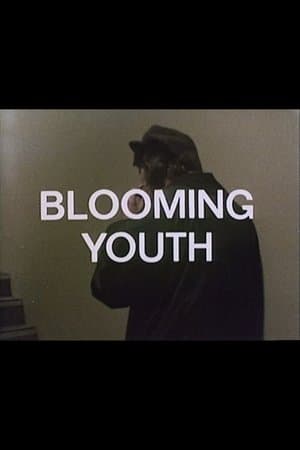 Blooming Youth streaming