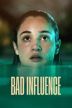Bad Influence streaming