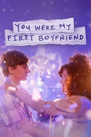 You Were My First Boyfriend streaming