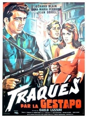 Traqués par la Gestapo streaming