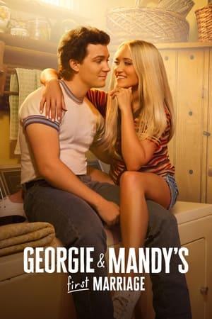 Georgie & Mandy's First Marriage streaming