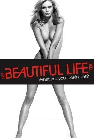 The Beautiful Life: TBL streaming