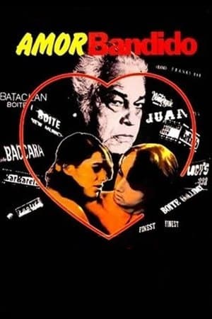 Amor Bandido streaming