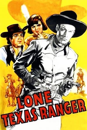 Lone Texas Ranger streaming